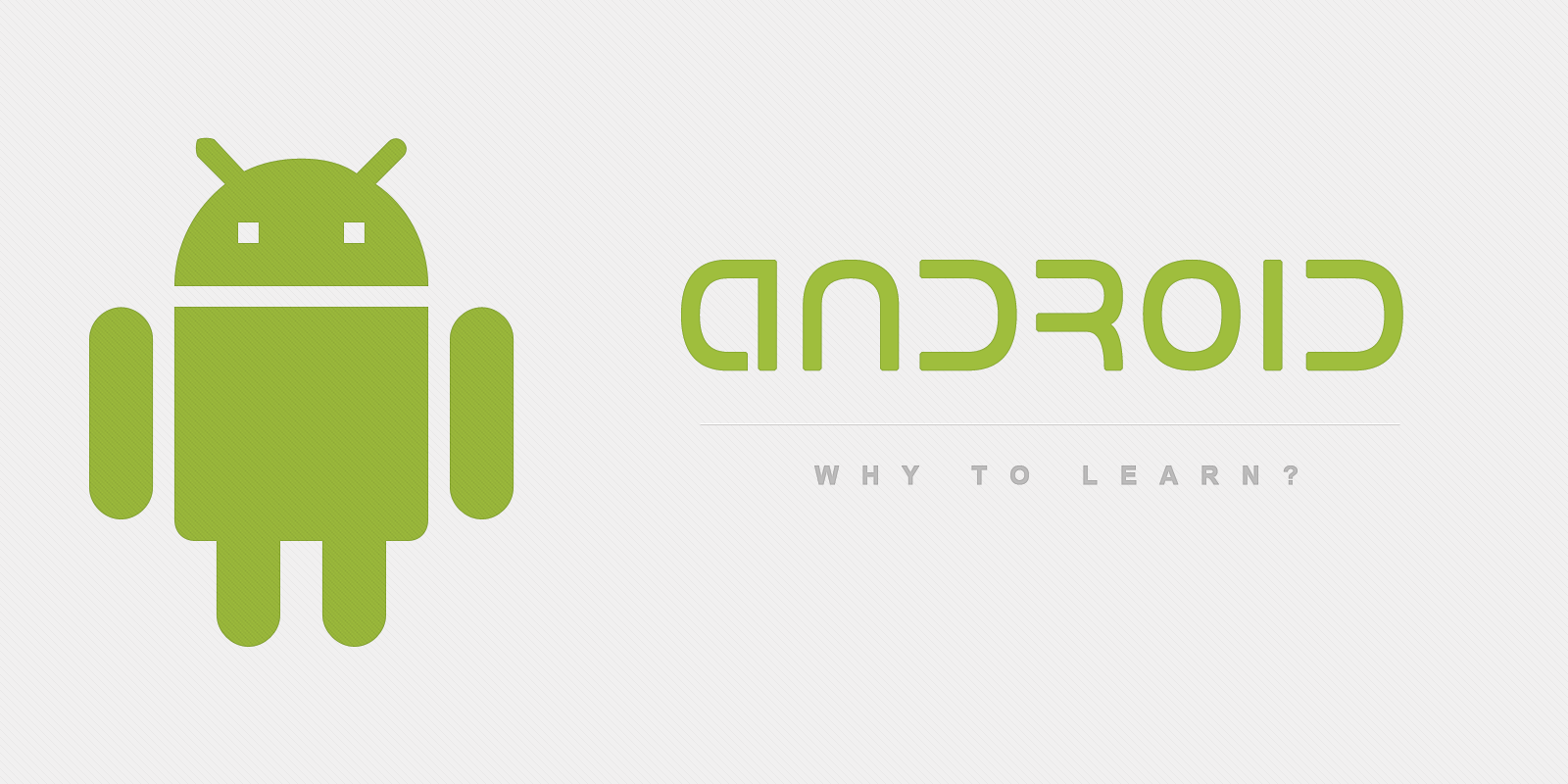 why to learn android