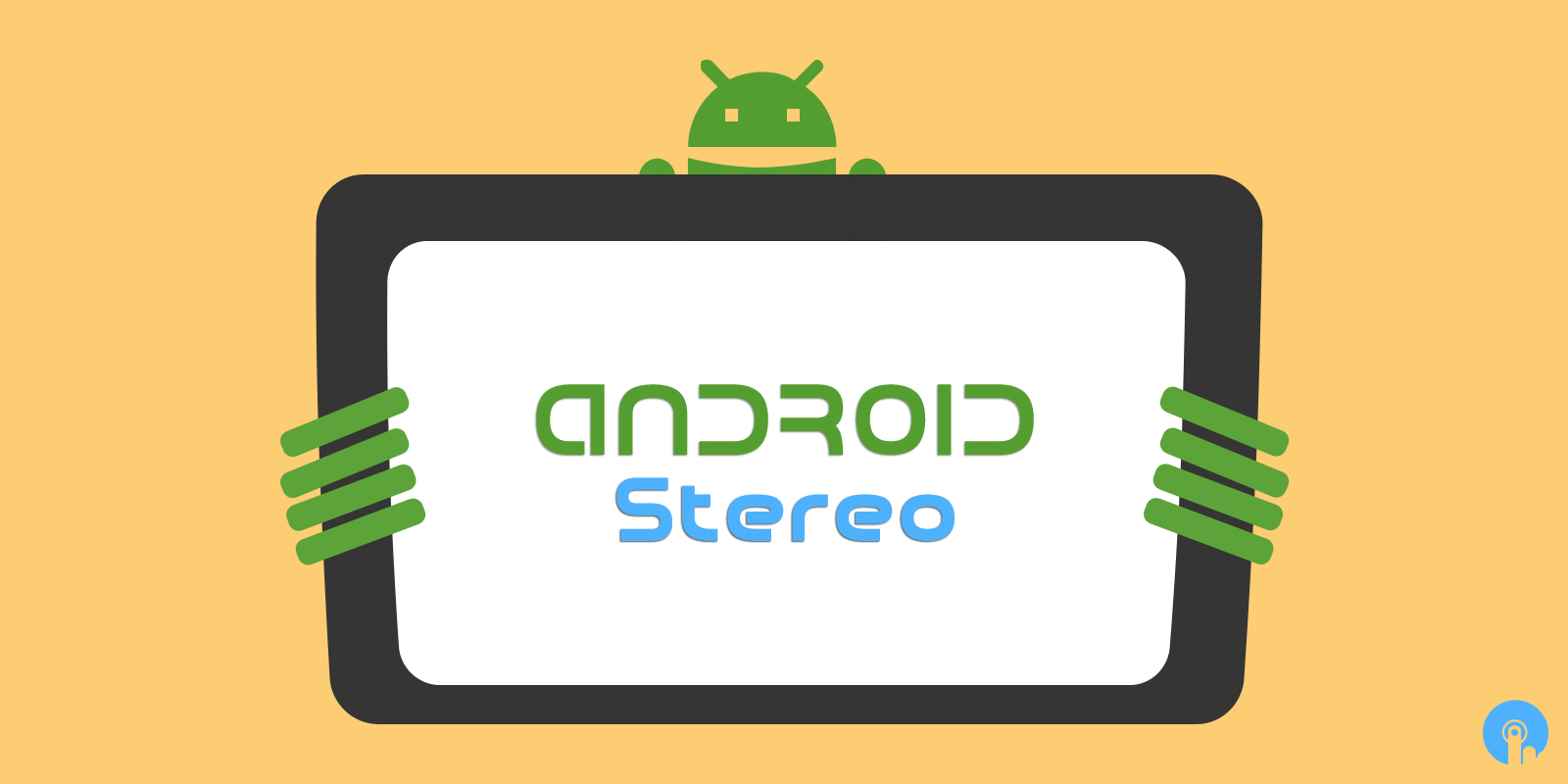 Android Stereo