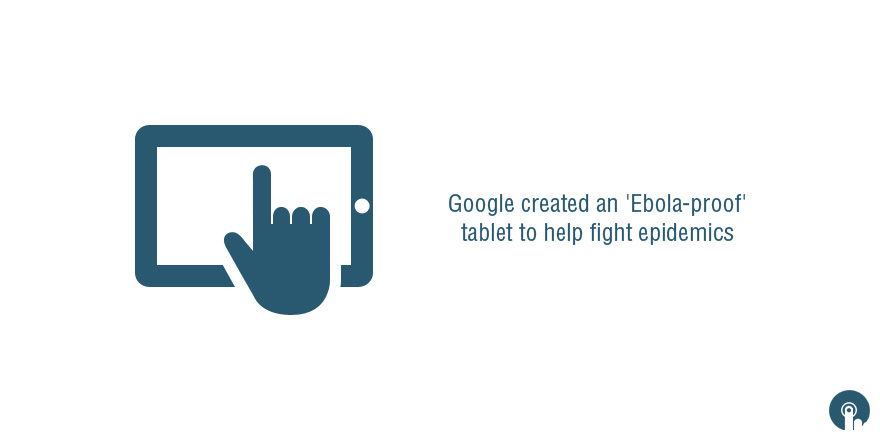 ebola proof tablet