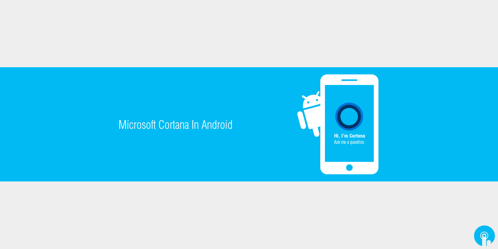 Microsoft Cortana with android